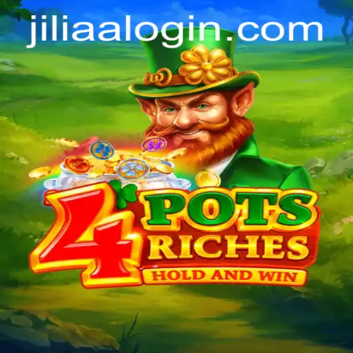 Discover the Thrill of 4potsriches: A Fresh Take in Gaming with JILIAA